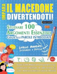Impara Il Macedone Divertendoti! - Livello Avanzato