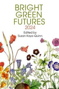 Bright Green Futures