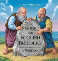 Bokomslag för "The Wise and Foolish Builders"