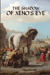 Bokomslag för "The Shadow of Xeno's Eye"