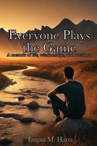 Everyone Plays the Game