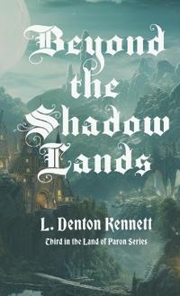 Bokomslag för "Beyond the Shadow Lands"