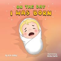Bokomslag for "On The Day I Was Born"