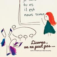 Licorne, on ne peut pas...
