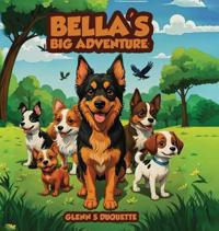 Bella's Big Adventure