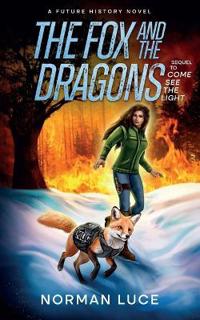 The Fox and The Dragons