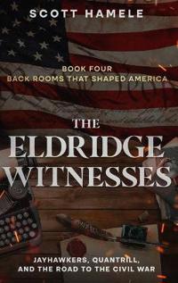 Bokomslag för "The Eldridge Witnesses"