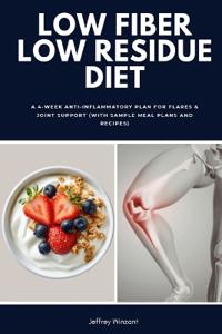 Low Fiber Low Residue Diet
