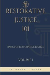 Restorative Justice 101