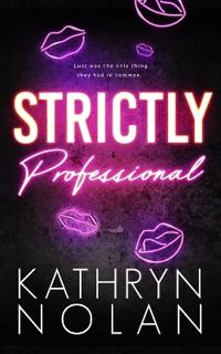 Strictly Professional