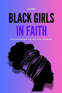 Bokomslag för "Black Girls in Faith"