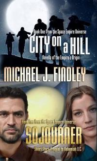 Bokomslag för "City on a Hill and Sojourner"