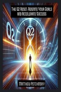The Q2 Reset