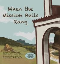 Bokomslag för "When the Mission Bells Rang"
