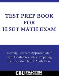 Test Prep Book For HiSET Math Exam