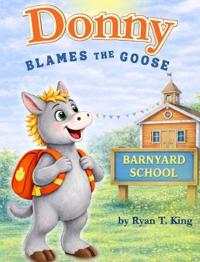 Donny Blames the Goose