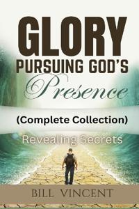 Bokomslag for "Glory Pursuing God's Presence (Complete Collection)"