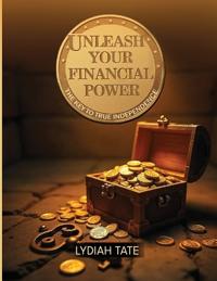 Bokomslag for "Unleashing Financial Freedom"