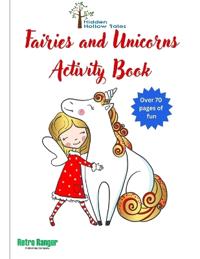 Hidden Hollow Tales Fairies and Unicorns Activity Book