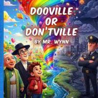 Dooville or Don'tville