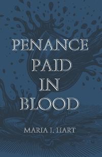 Penance Paid in Blood