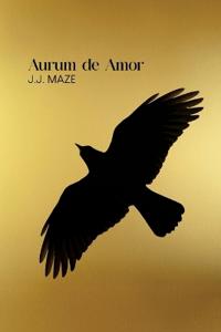 Bokomslag för "Aurum de Amor - As the Crow Flies"