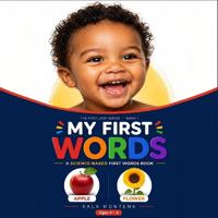 My First Words for Toddlers Ages 1-3
