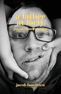 A Father at Forty