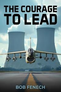 Bokomslag för "The Courage to Lead"