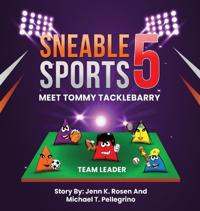 Bokomslag för "Sneable Sports 5, Meet Tommy Tacklebarry"