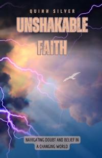 Unshakable Faith