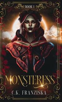 Monsteress (The Crymzon Chronicles Book 1)
