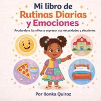 Mi libro de Rutinas Diarias y Emociones