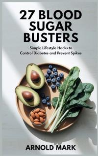 Bokomslag för "27 Blood Sugar Busters"
