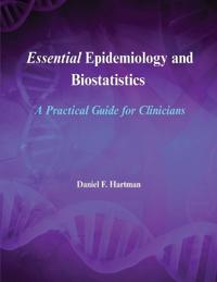 Essential Epidemiology and Biostatistics