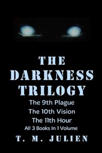 The Darkness Trilogy