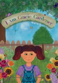 I am Gracie Gardener