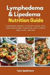 Lymphedema & Lipedema Nutrition Guide