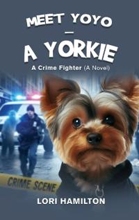 Bokomslag för "Meet Yoyo - A Yorkie"