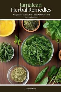 Jamaican Herbal Remedies
