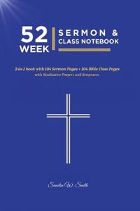 52 Week Sermon & Class Notebook