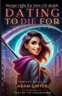 Dating to Die For
