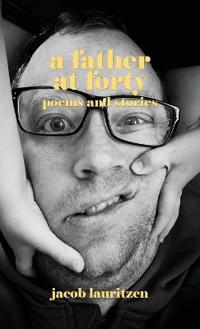 Kirjan kansi "A Father at Forty"