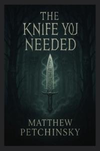 The Knife You Needed