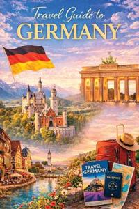Travel Guide to Germany