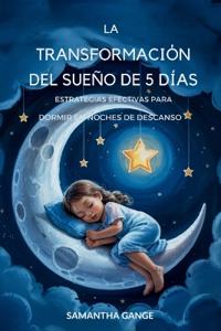 Bokomslag för "La Transformación Del Sueño De 5 Días"