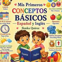 Mis Primeros Conceptos Básicos- Español y Inglés