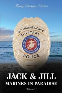 Bokomslag för "JACK & JILL Marines in Paradise Volume 1"
