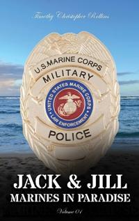 Bokomslag för "JACK & JILL Marines in Paradise Volume 1"