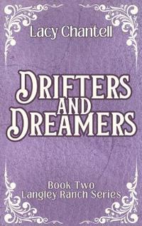 Drifters and Dreamers